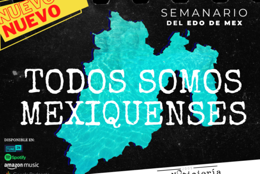 Episodio extra de “Todos somos mexiquenses”